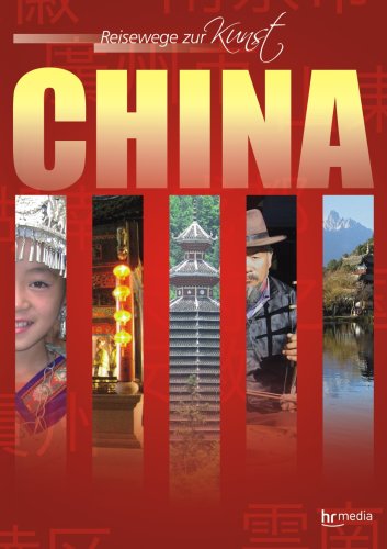 China - Reisewege zur Kunst Movies