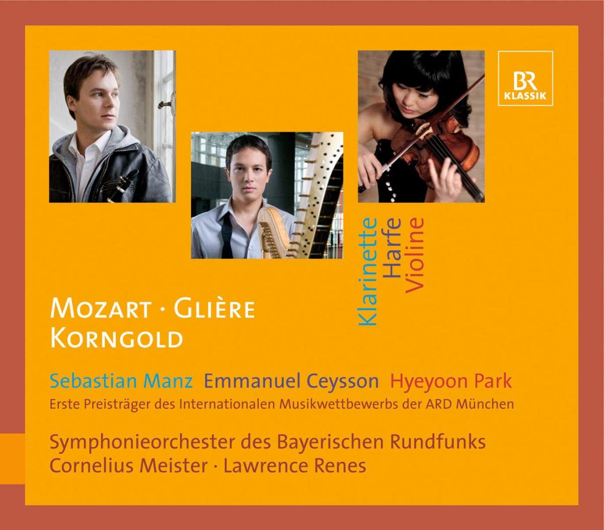 Mozart, Glière, Korngold: Konzerte für Klarinette, Harfe, Violine Classical