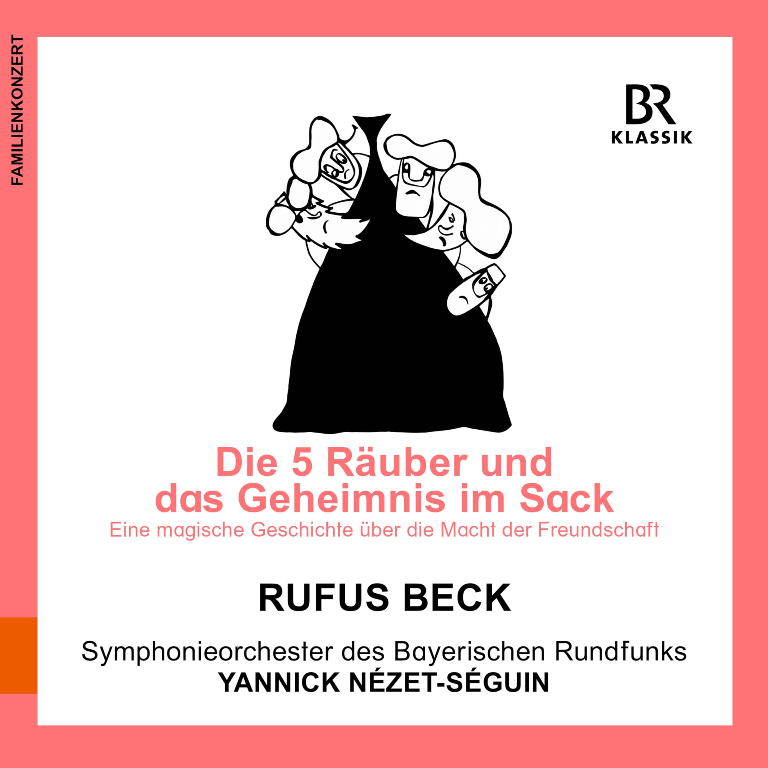 Die Fünf Räuber und das Geheimnis im Sack Music for Children