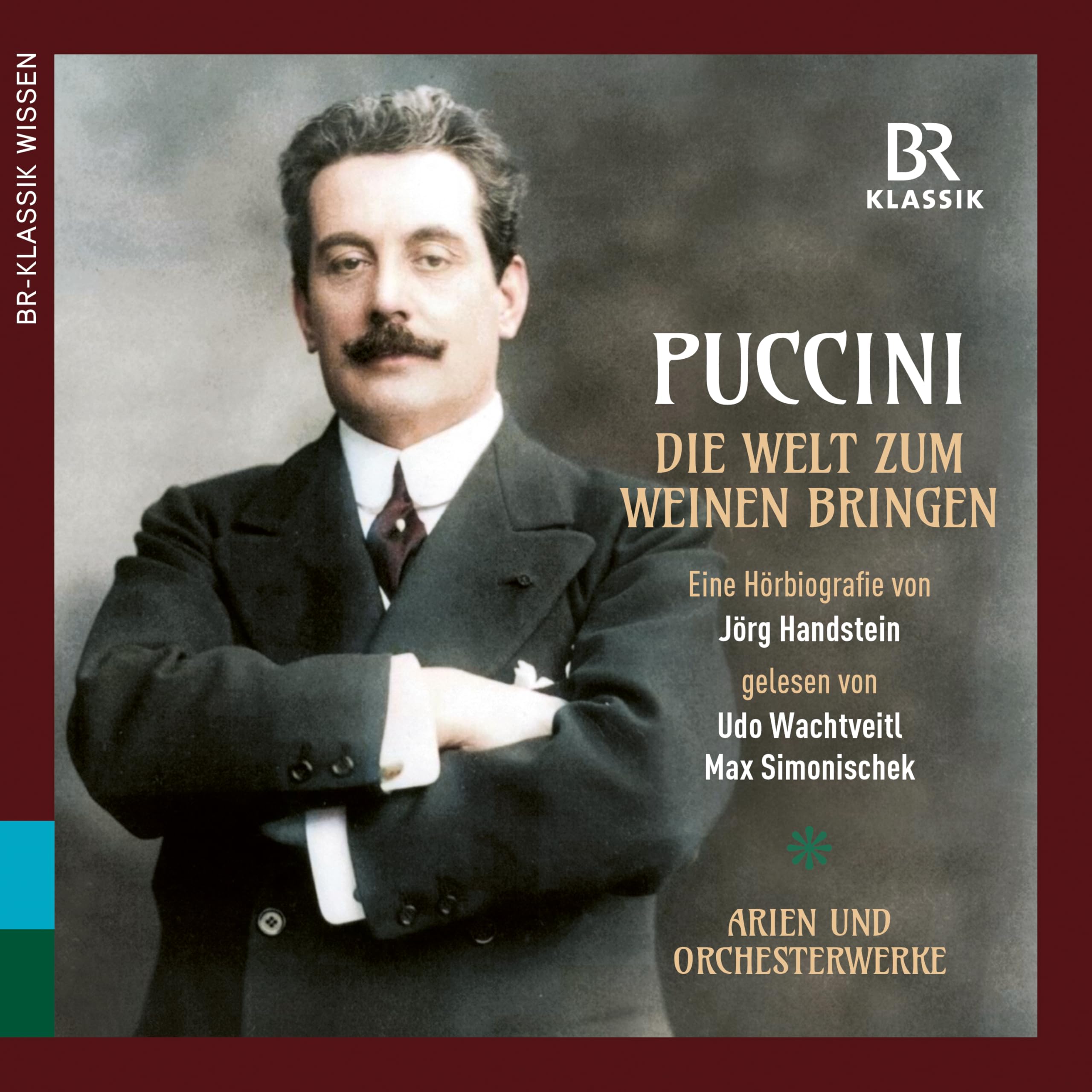 Puccini: die Welt Zum Weinen Bringen Music