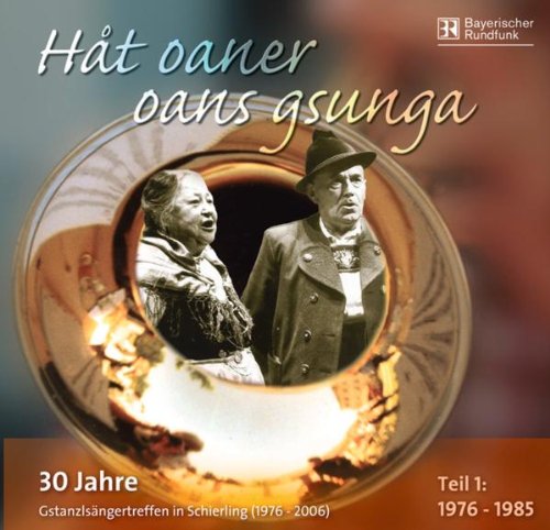 Hat Oaner Oans Gsunga-Teil 1 1976-1985 German Schlager & Volksmusik
