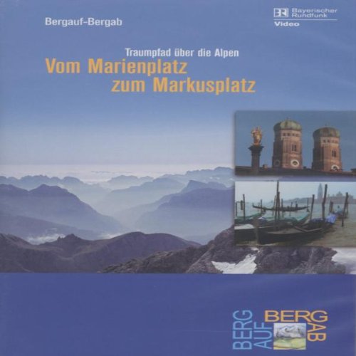 Traumpfad über die Alpen - Vom Marienplatz zum Markusplatz Films