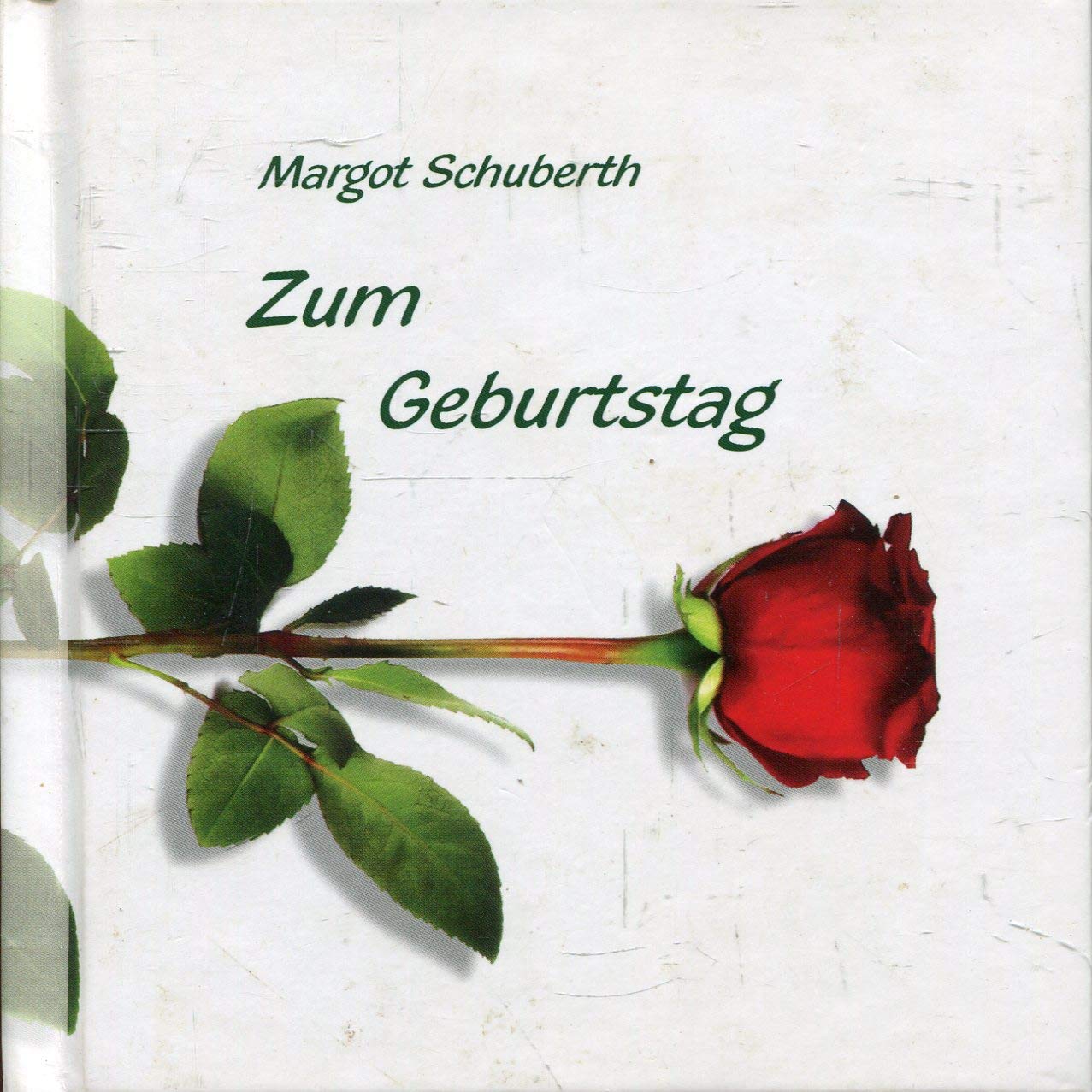 Margot Schuberth "Zum Geburtstag" Nr.02. Books