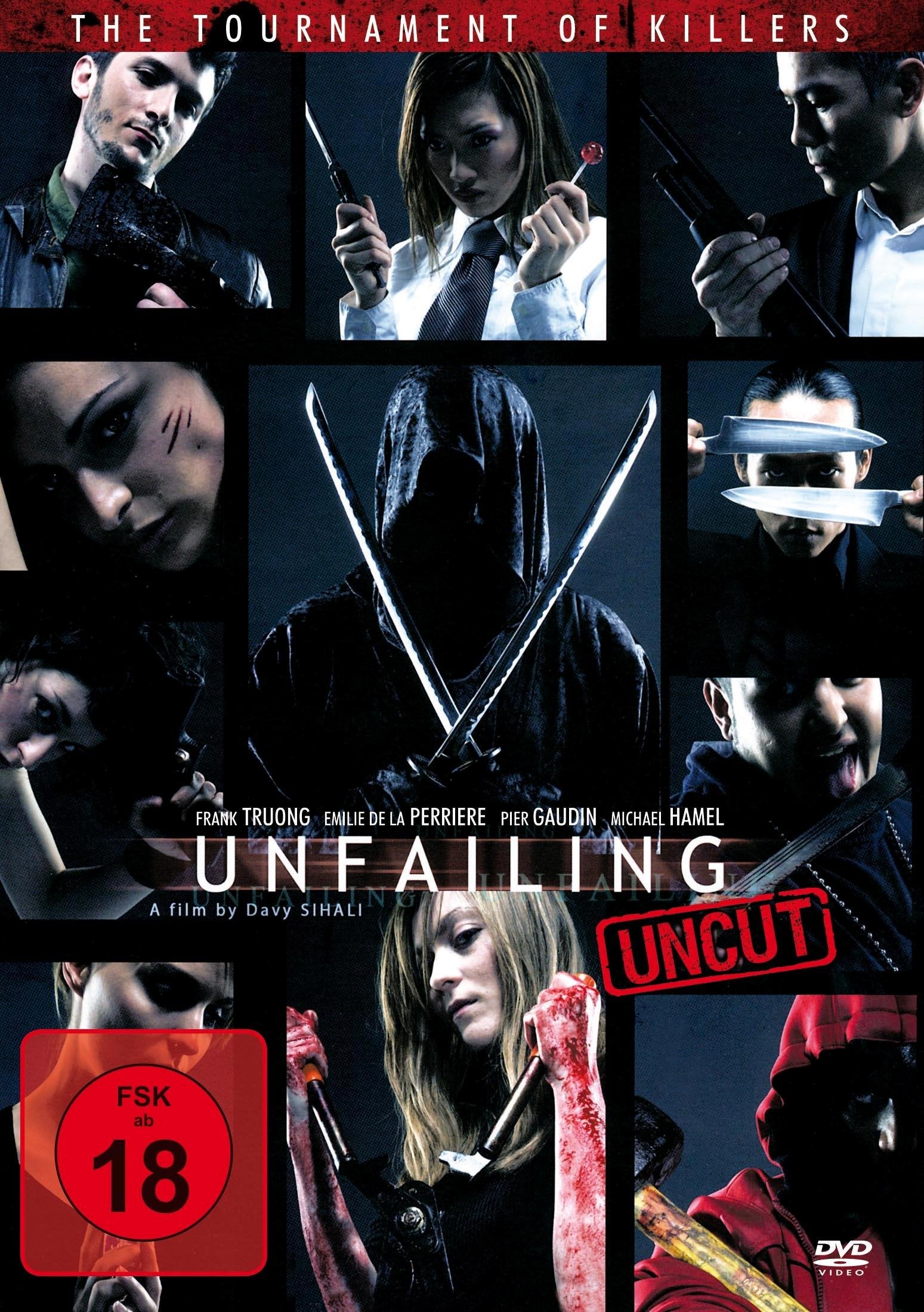 Unfailing - The Tournament of Killers - Uncut Films