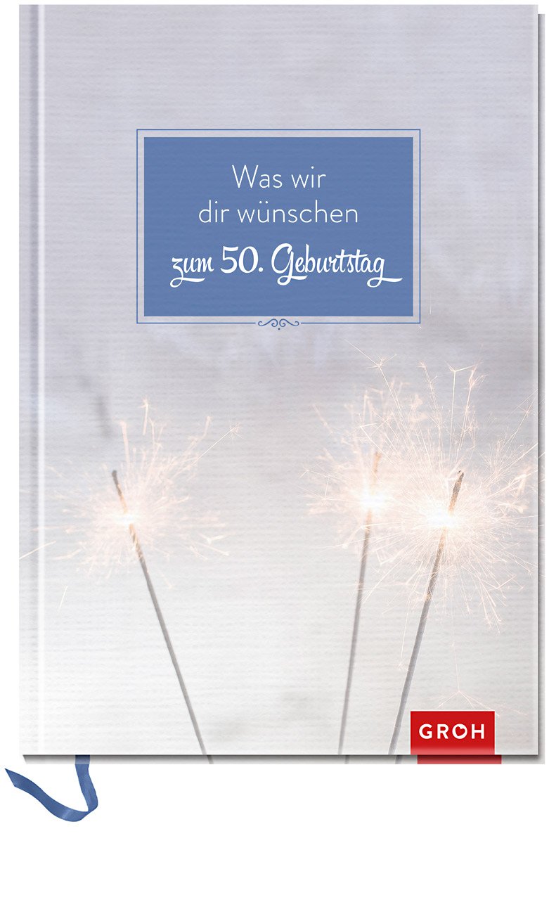 Was wir dir wünschen zum 50. Geburtstag Living & Furnishing