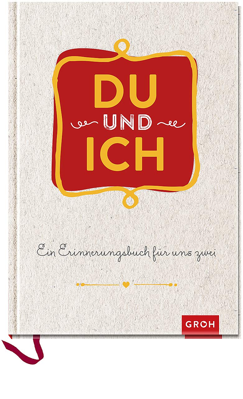 Du und ich: Ein Erinnerungsbuch für uns Zwei - veredelte Sonderausgabe Lifestyle