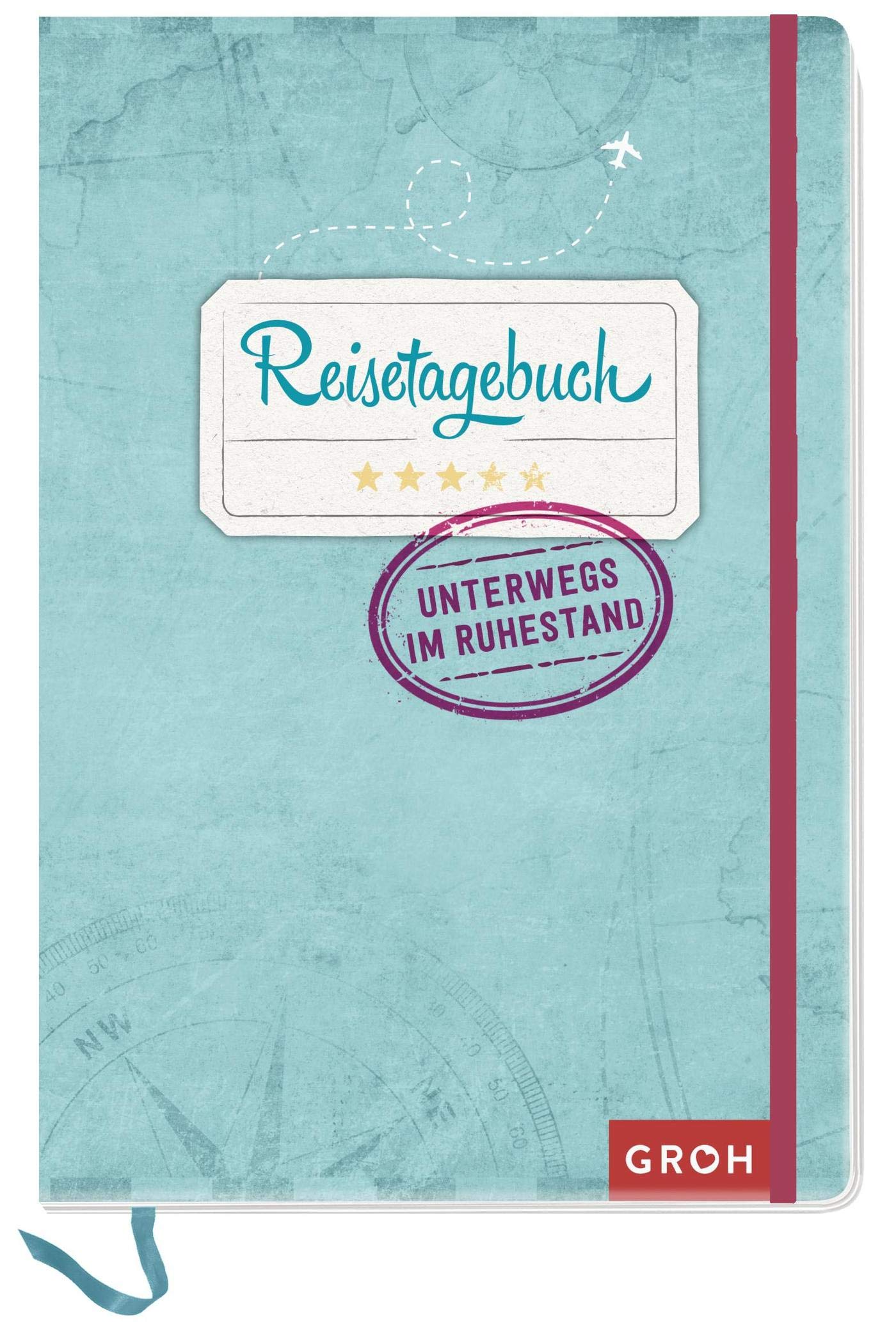Reisetagebuch - Unterwegs im Ruhestand Travel Guides