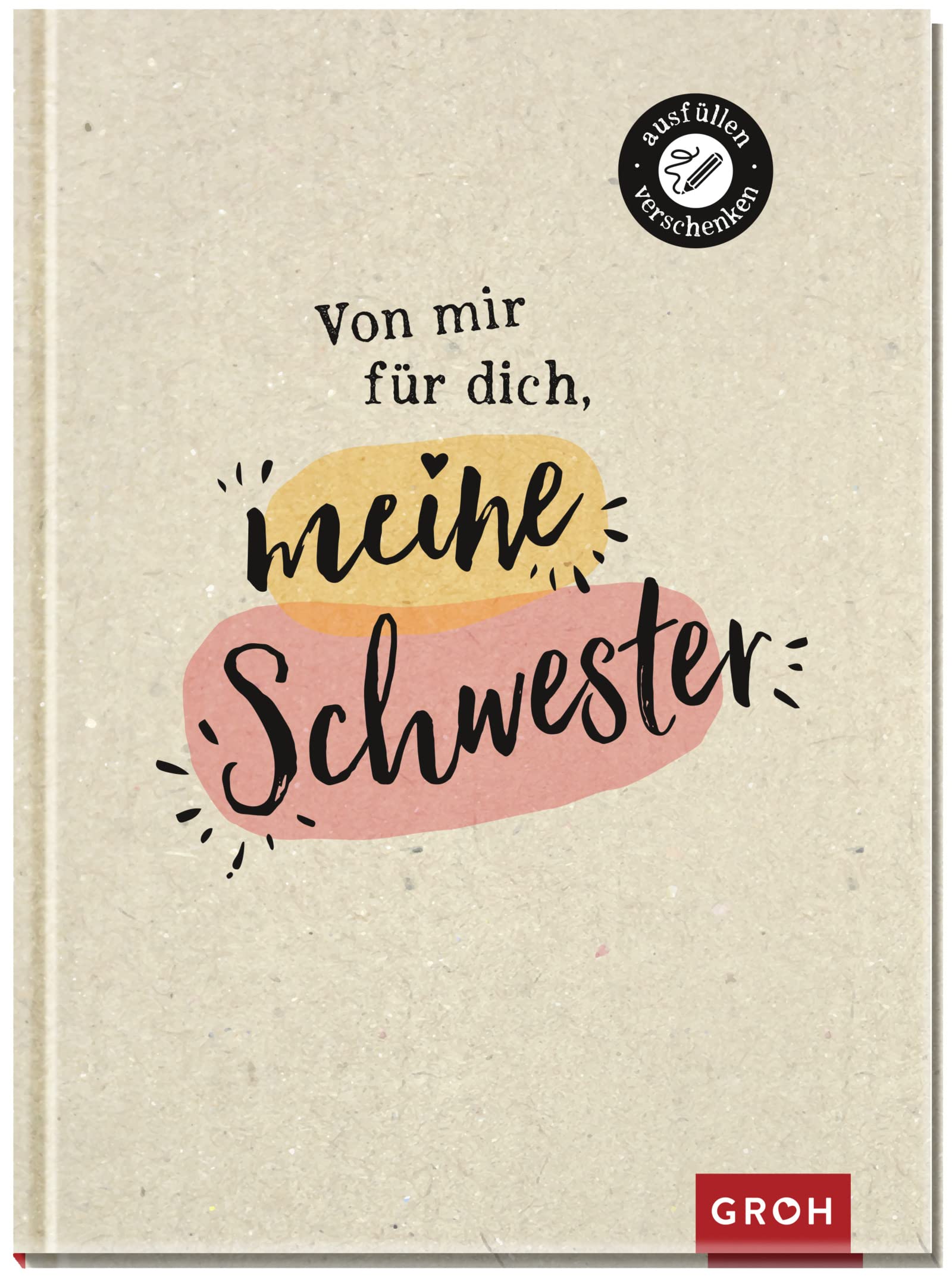 Von mir für dich, meine Schwester Contemporary literature