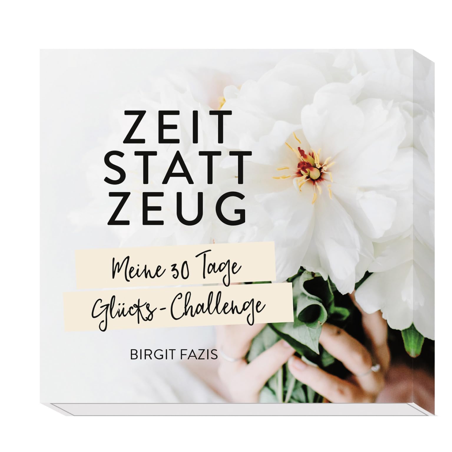 Zeit statt Zeug: Meine 30 Tage Glücks-Challenge Lifestyle