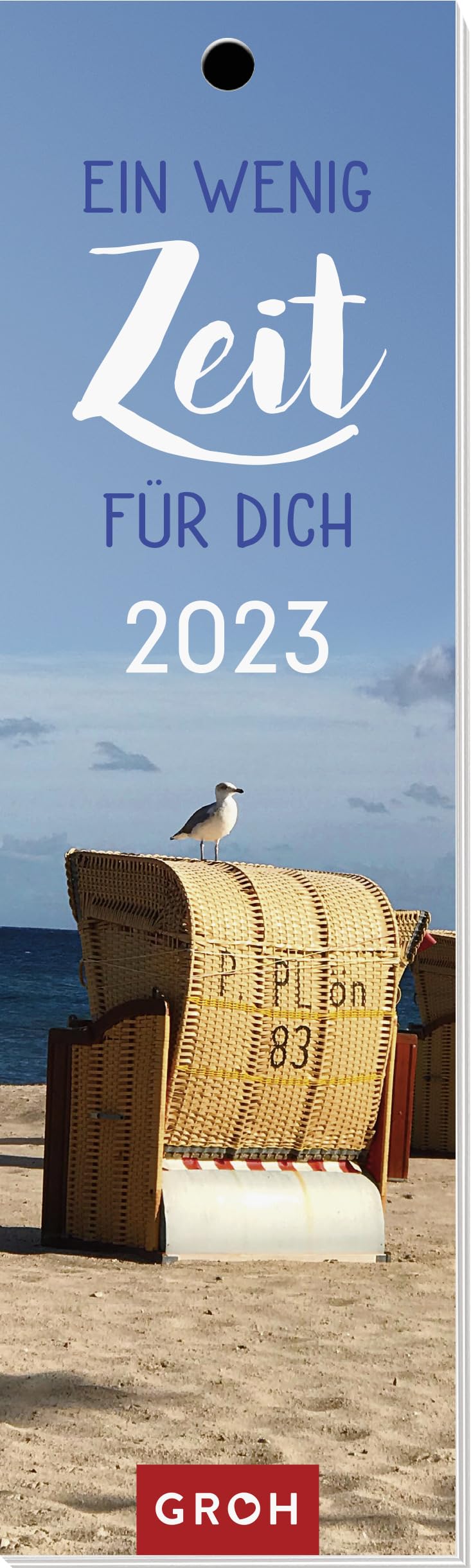 Ein wenig Zeit für dich 2023: Lesezeichenkalender Lifestyle