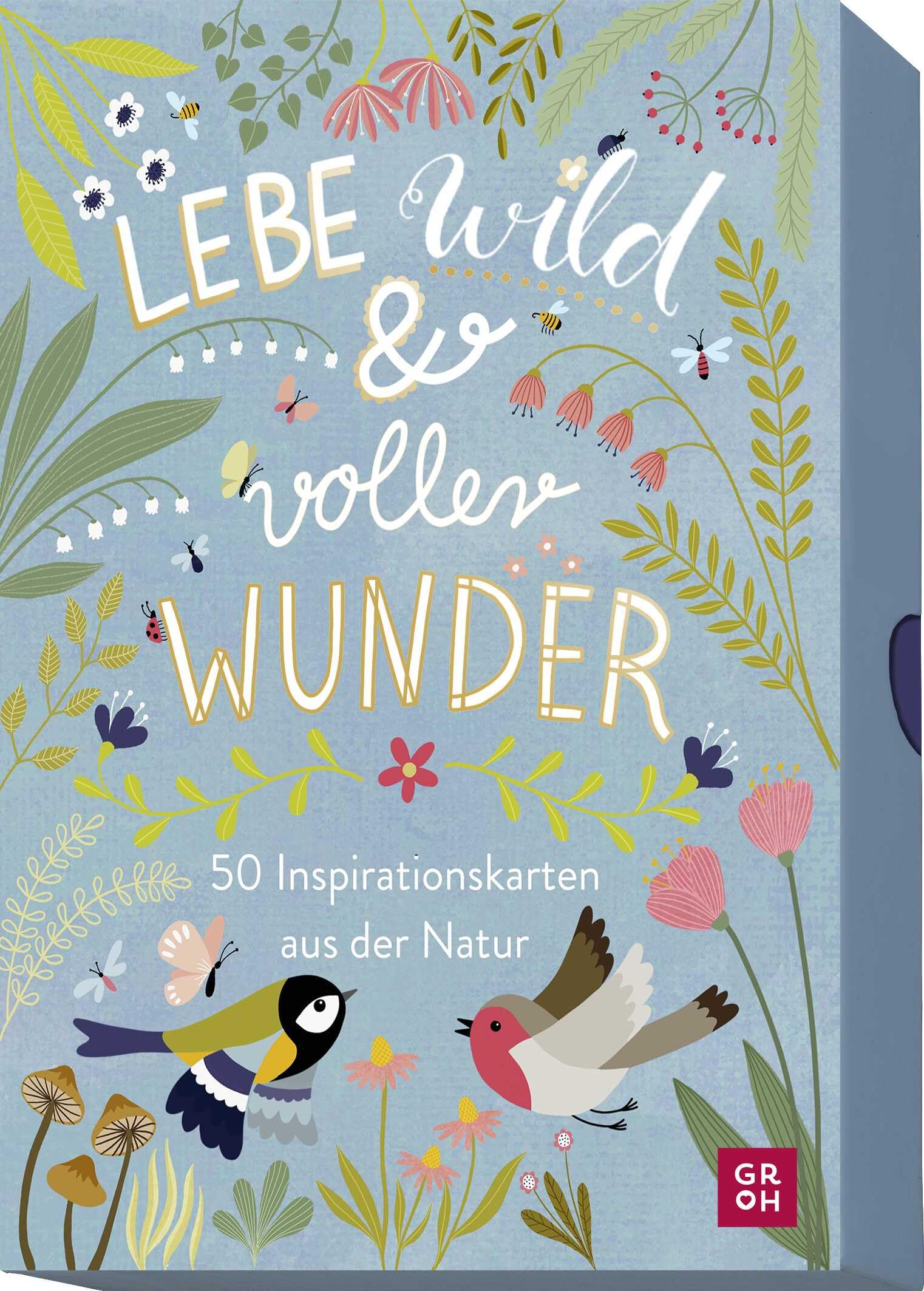 Lebe wild und voller Wunder - 50 Inspirationskarten aus der Natur: Mit Zitaten und Texten als Tagesmotto, Tischdeko, fürs Journaling oder als ... für Naturliebhaber und Gartenfreunde) Business, Finance & Career