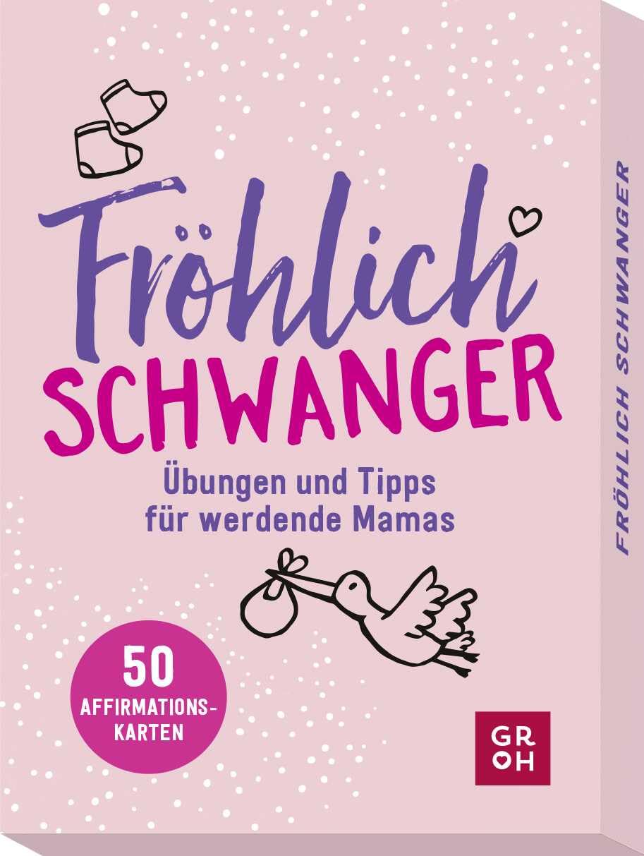Fröhlich schwanger: Übungen und Tipps für werdende Mamas. 50 Affirmationskarten, die motivieren und Kraft schenken (Geschenke für die Schwangerschaft und werdende Mamas) Parents & Children