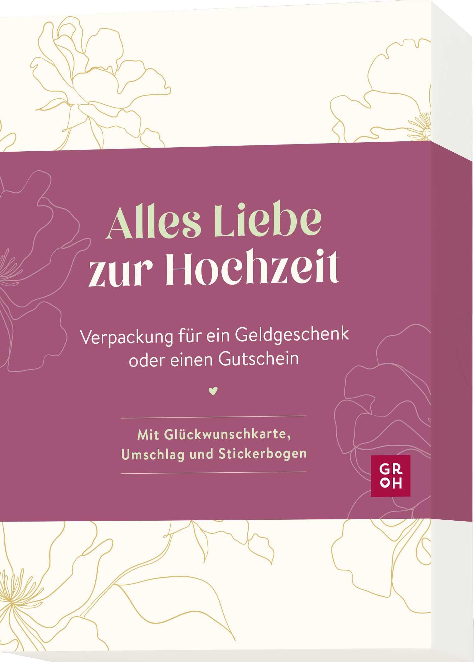 Alles Liebe zur Hochzeit: Verpackung für ein Geldgeschenk oder einen Gutschein. Mit Glückwunschkarte, Umschlag und Stickern Partnership & Love