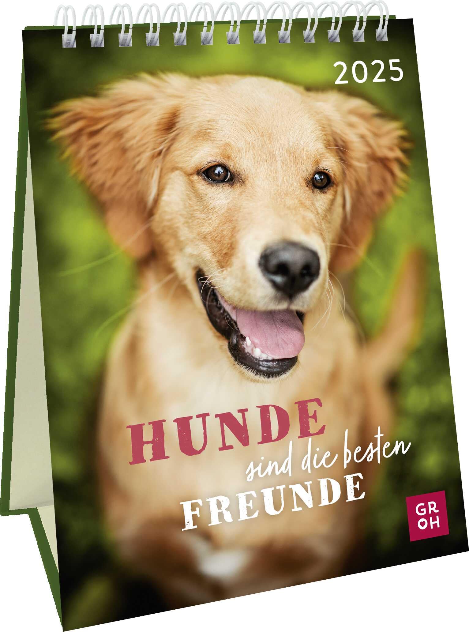 Wochenkalender 2025: Hunde sind die besten Freunde: Dekorativer Hundekalender 2025 mit Fotos und Zitaten. Tischkalender zum Aufstellen im Hochformat Calendars
