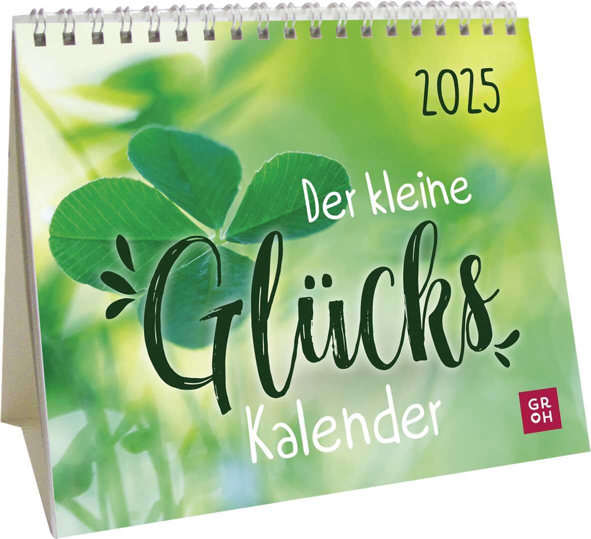 Mini-Kalender 2025: Der kleine Glückskalender: Kleiner Tischkalender mit Sprüchen für eine Extraportion Glück | Mit Monatskalendarium | Geschenk für Herzensmenschen Calendars