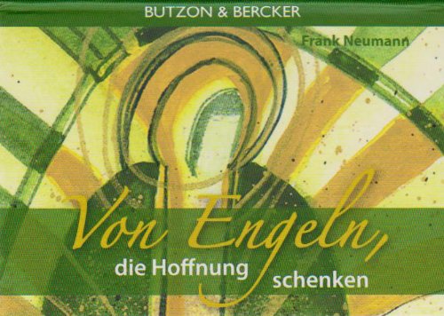 Von Engeln, die Hoffnung schenken: Mit Engelanhänger Books