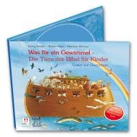 Was für ein Gewimmel - Die Tiere der Bibel für Kinder: Lieder und Geschichten Non-fiction