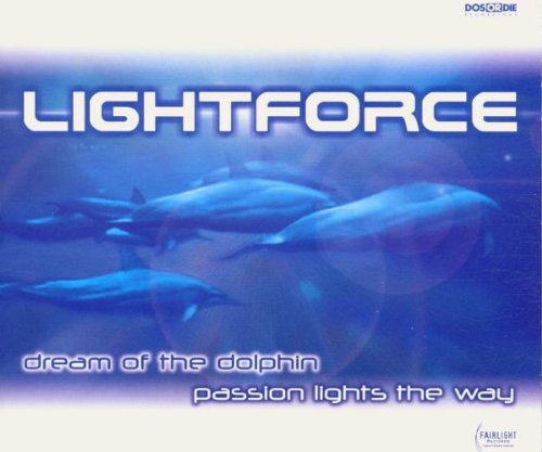 Dream Of The Dolphin / Passion Lights The Way Pop