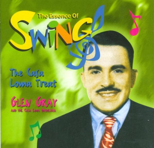 The Casa Loma Treat-the Essence of Swing Jazz