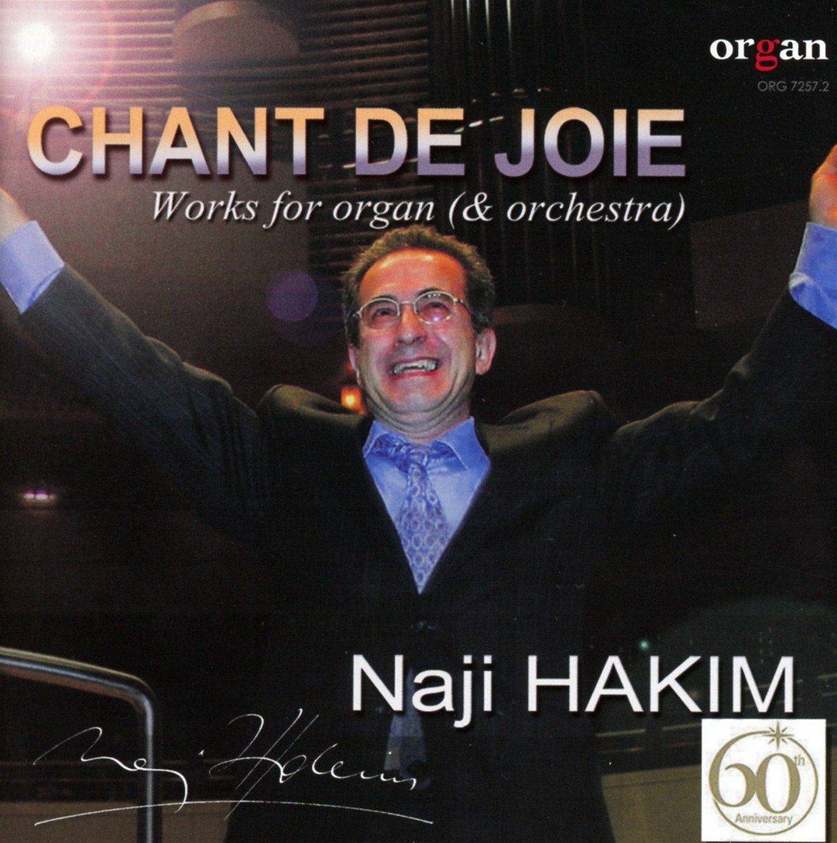 Naji Hakim - Chant de Joie: CD. (Organ - Journal für die Orgel) Classical