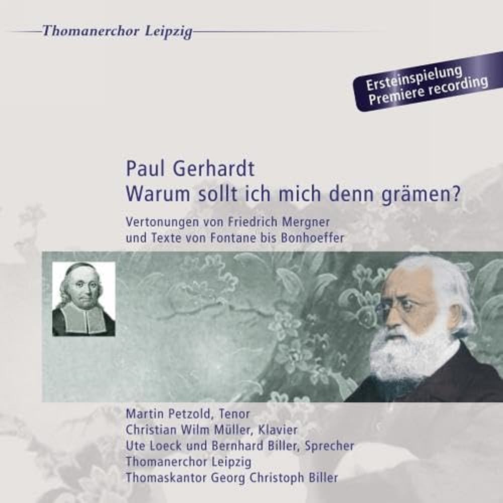 Warum Soll Ich Mich Grämen? Paul Gerhard Classical