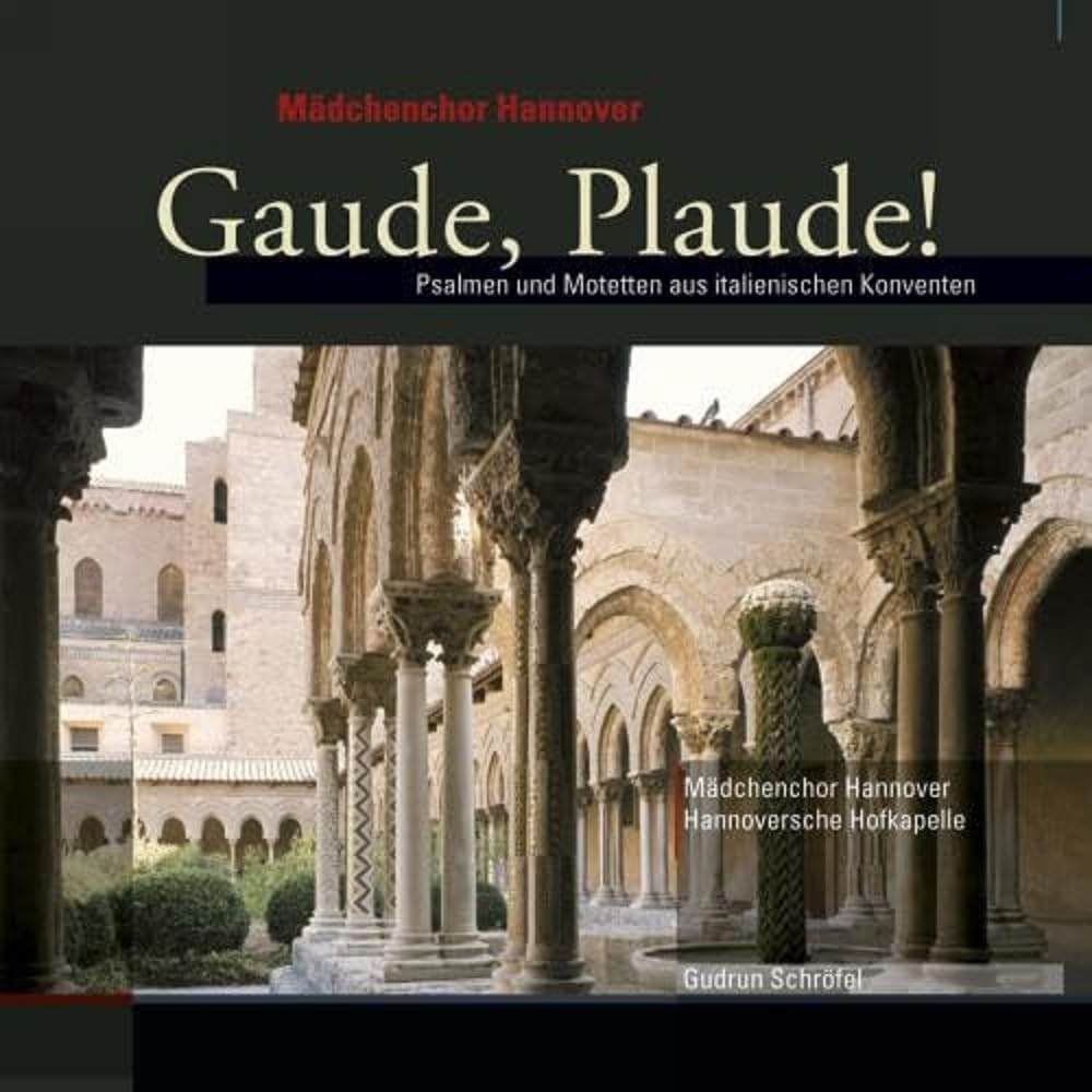 Gaude,Plaude! Psalmen und Motetten aus Italienisch Classical