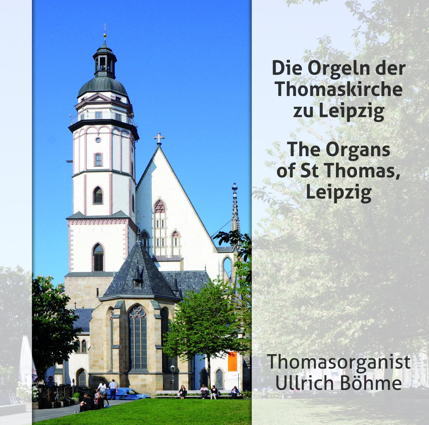 Product Image: Die Orgeln der Thomaskirche zu Leipzig