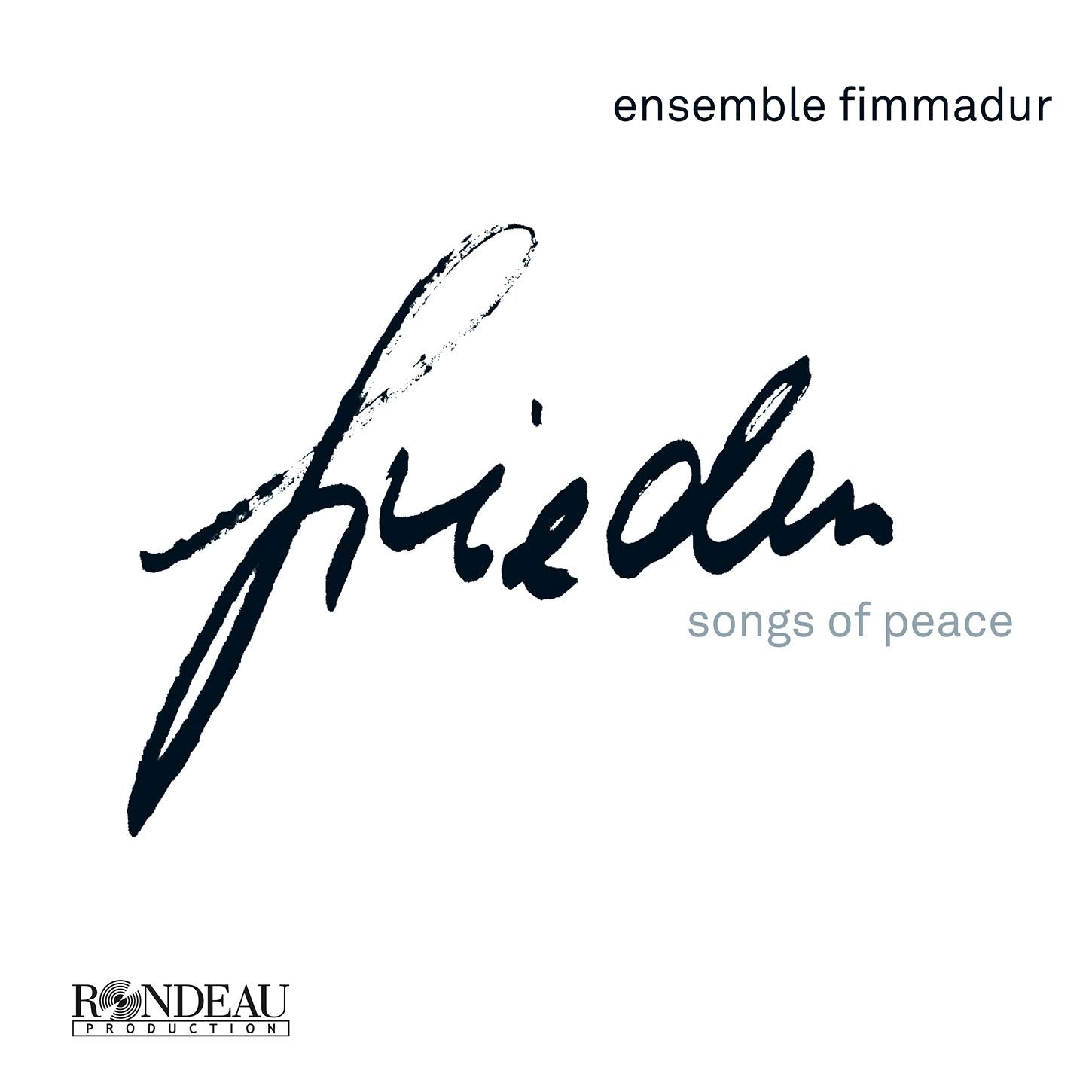 Frieden, Songs of Peace Classical