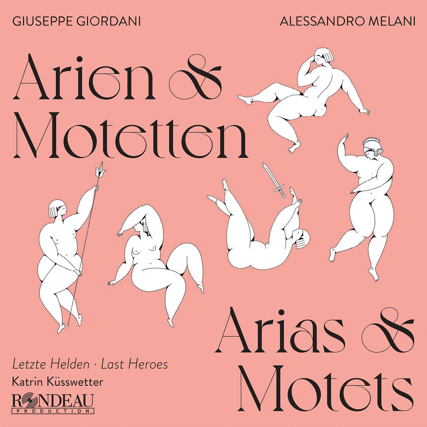 Giuseppe Giordani / Alessandro Melani: Arien & Motetten Classical