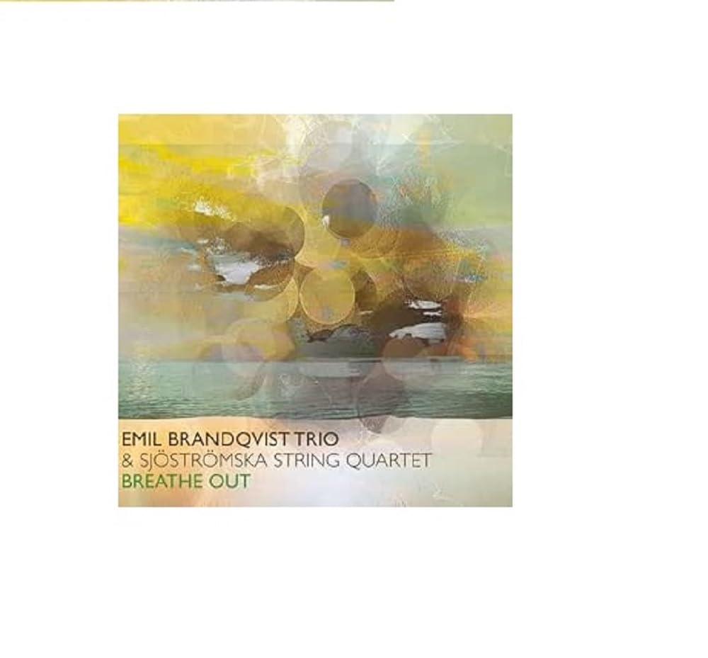 Breathe Out Feat. (Sjöströmska String Quartet) Jazz