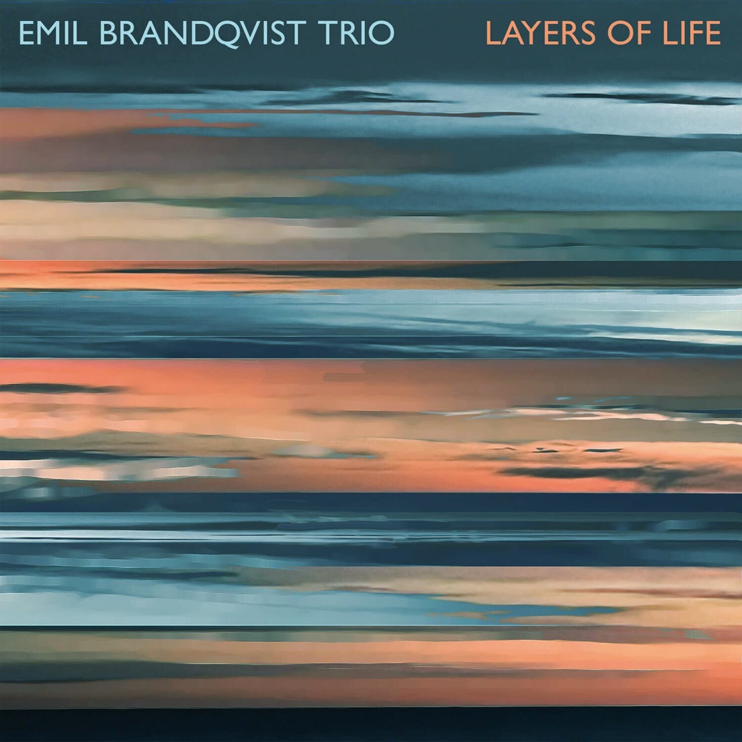 Layers of Life (Digipak) Jazz