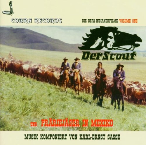 Der Scout / Präriejäger in Mexiko Soundtracks & Musicals