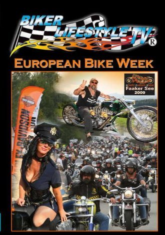 Biker Lifestyle - European Bike Week 2009 Films