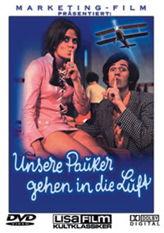 Unsere Pauker gehen in die Luft Films