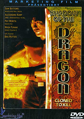 Shadow of the Dragon - Ungeschnittener Directors Cut Films