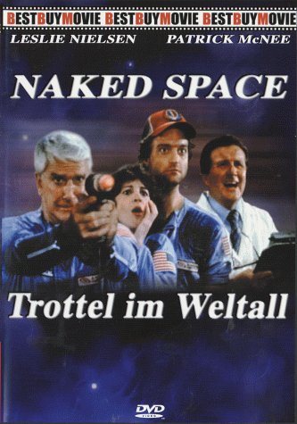 Naked Space - Trottel im Weltall Movies