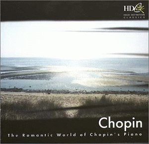 The Romantic World of Chopin Classical