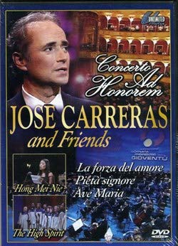 Jose Carreras & Friends - Concerto Ad Honorem Music