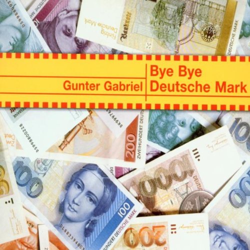 Bye Bye Deutsche Mark German Schlager & Volksmusik
