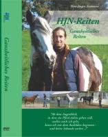 Ganzheitliches Reiten: HJN-Reiten "Die hohe Kunst der feinen Kommunikation mit dem Pferd" Movies