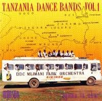 Vol. 1-Tanzania Dance Bands World Music