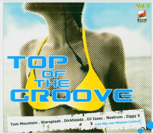 Top of the Groove Vol.6 Dance & Electronic