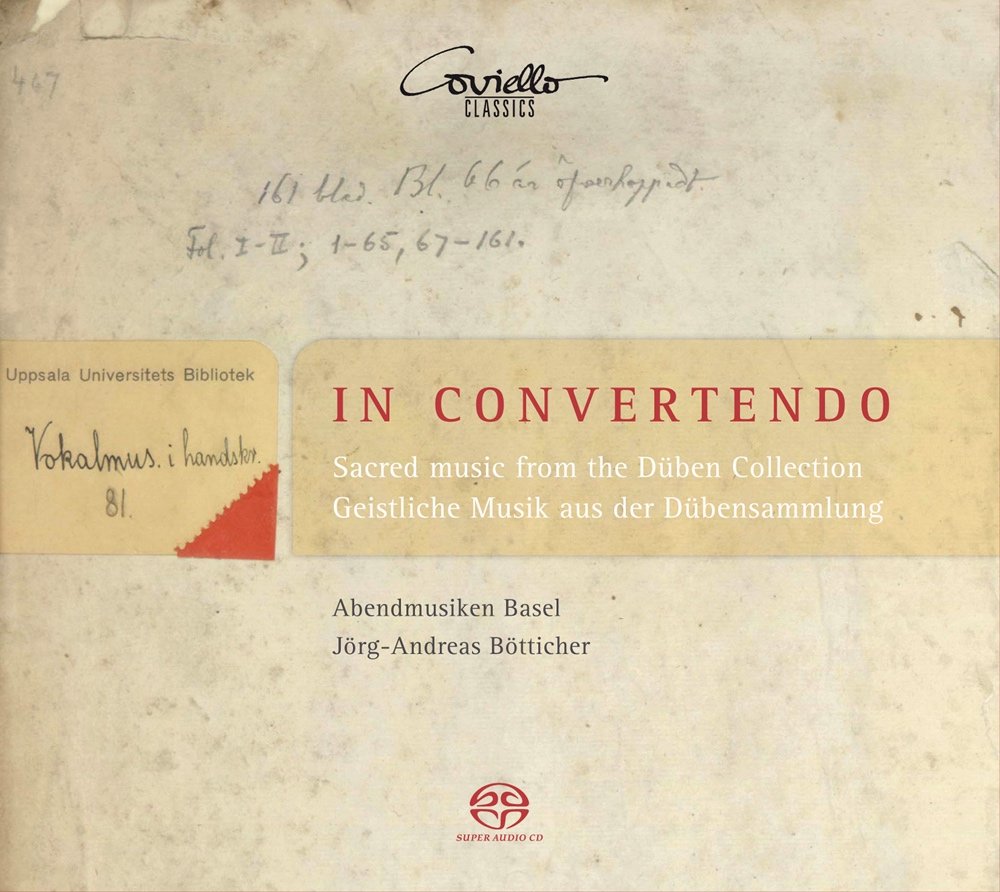 In Convertendo - Geistliche Musik aus der Dübensammlung (17. Jh.) von Bertali, Albrici, Vierdanck u.a. Classical