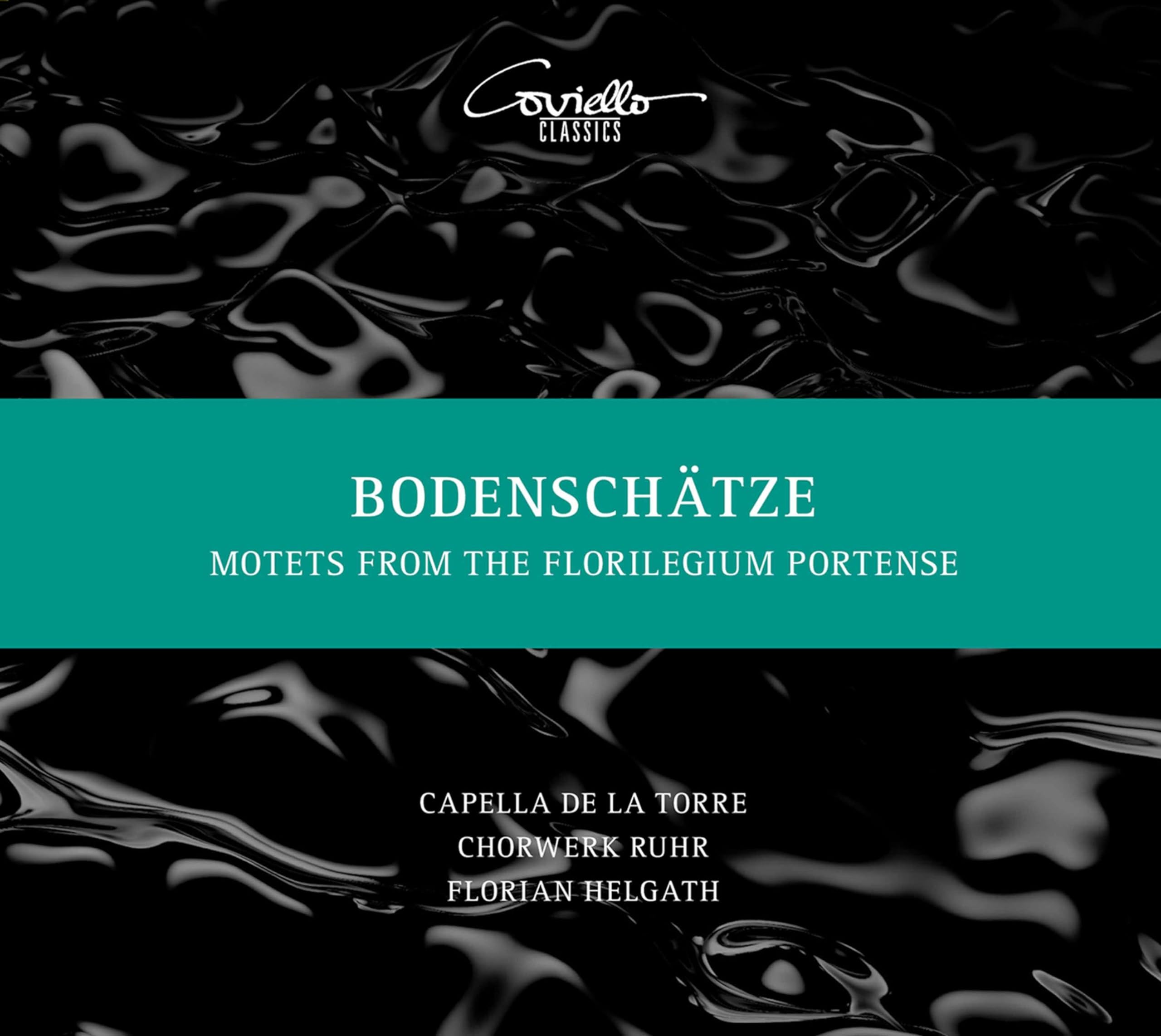 Bodenschätze - Motetten aus dem Florilegium Portense Classical