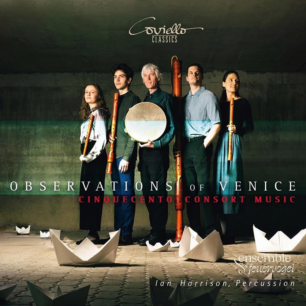 Observations of Venice - Cinquecento Consort Music Classical