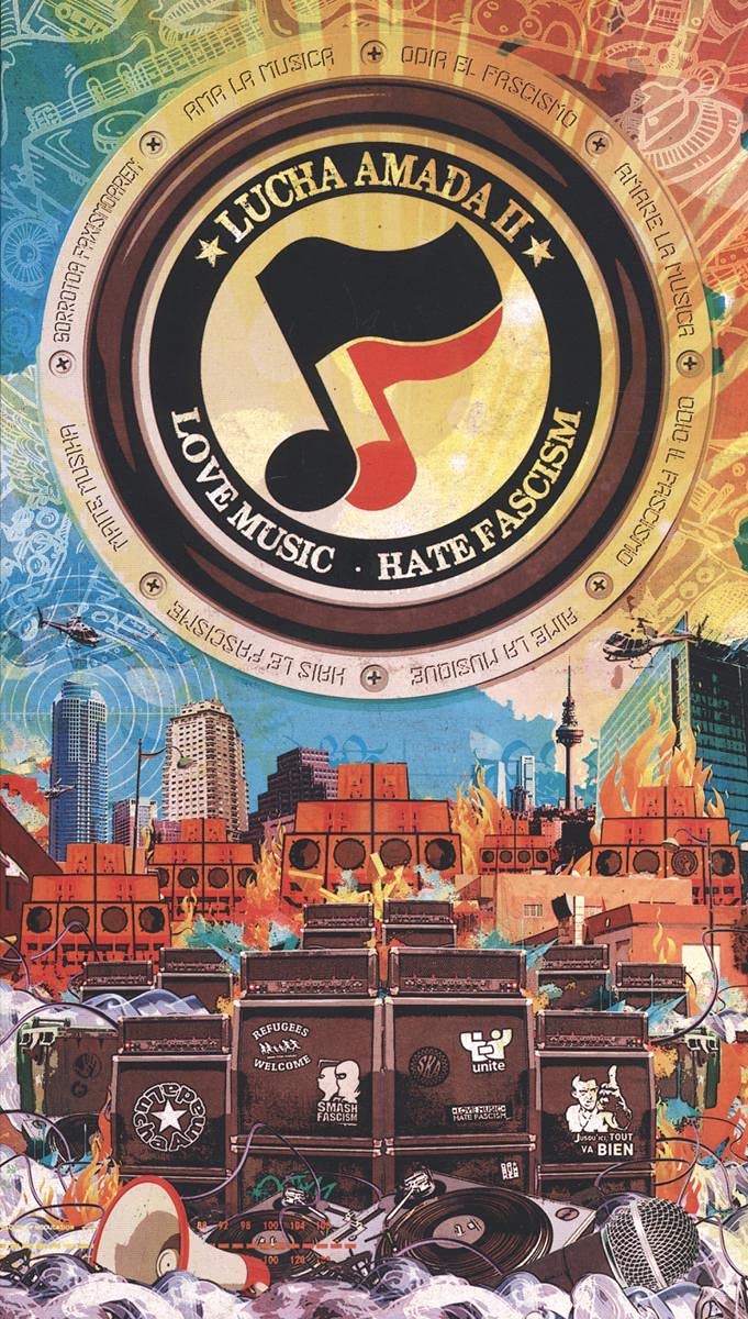 Lucha Amada II-Love Music,Hate Fascism Reggae