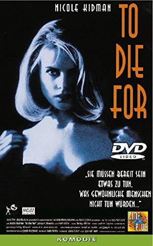 To Die For Movies