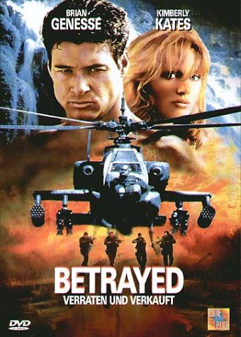 Betrayed - Verraten und verkauft Films