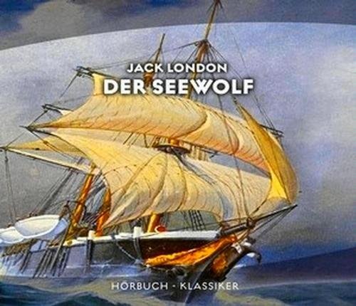 Der Seewolf, 8 Audio-CDs Novels & Short Stories
