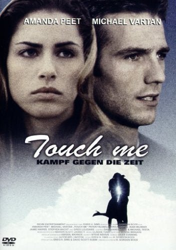 Touch Me - Kampf gegen die Zeit Films